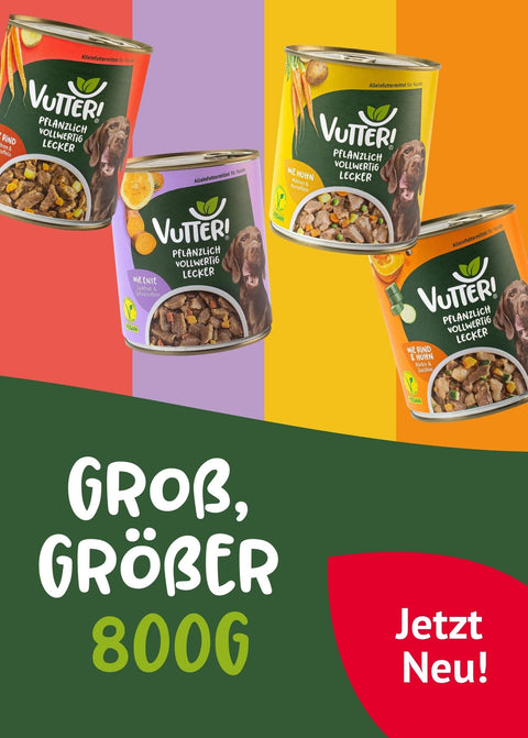 Unser veganes Nassfutter von Vutter! gibt es jetzt in vier beliebten Sorten auch in 800 g Dosen.